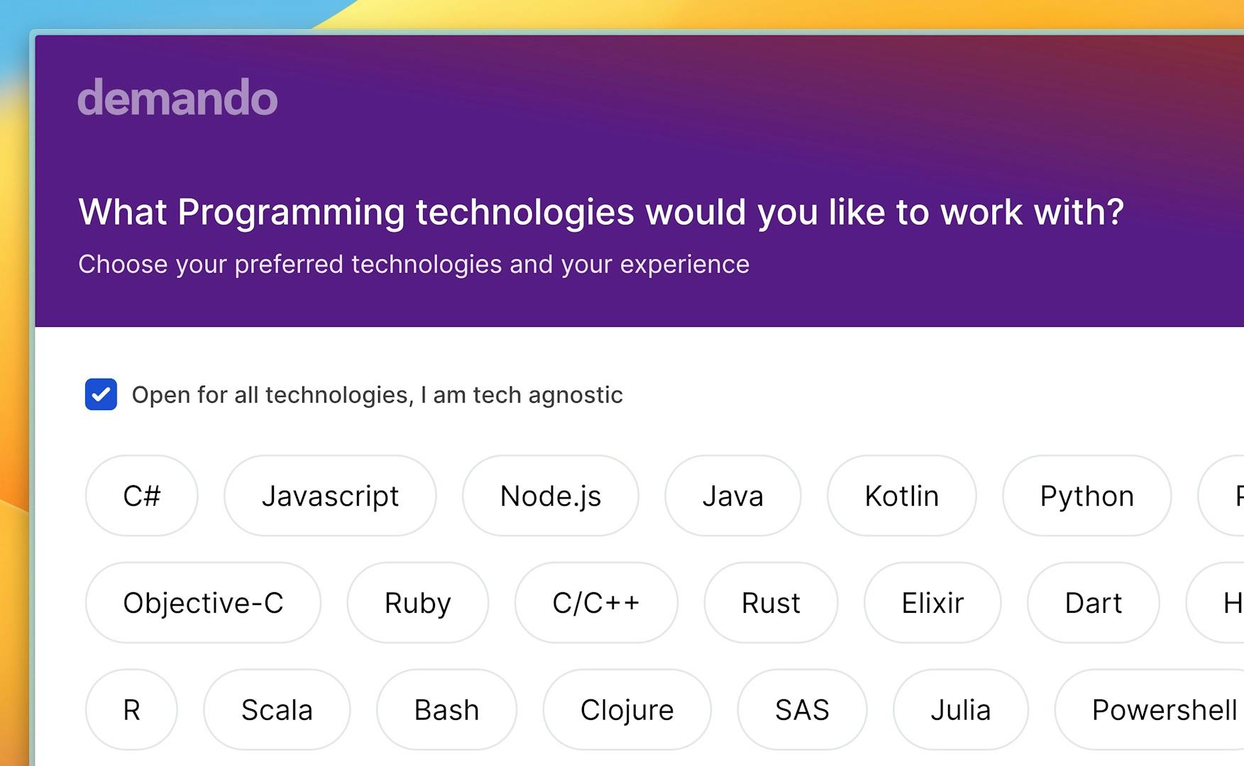 A ticked checkbox with the label "Open for all technologies. I am tech-agnostic"